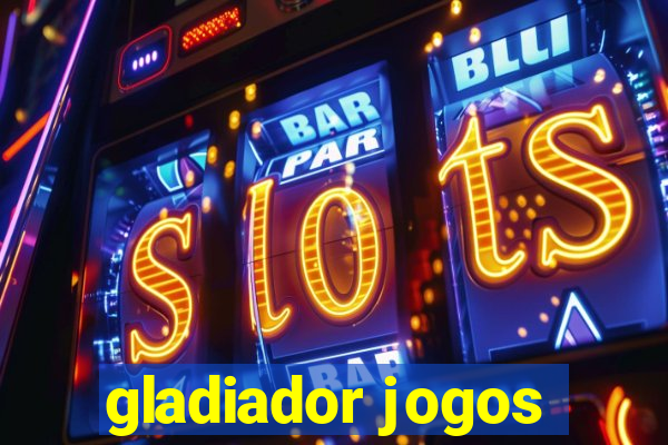 gladiador jogos